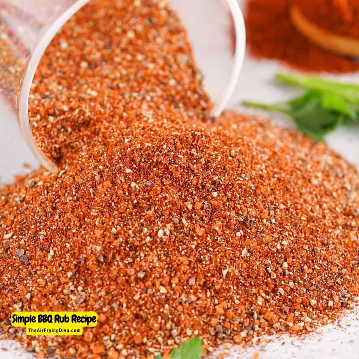 Simple BBQ Rub Recipe, made with just five ingredients, this  versatile seasoning can be used for a variety of food from beef to popcorn.