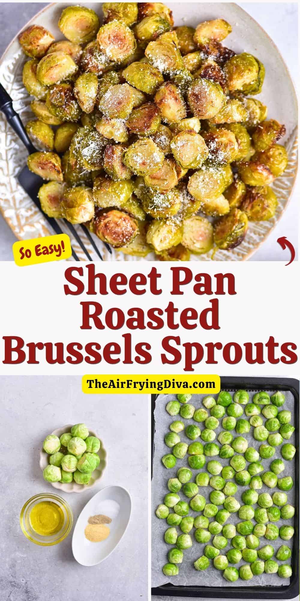 Sheet Pan Roasted Brussels Sprouts, a simple and delicious side dish recipe featuring crispy sprouts with caramelized edges.
