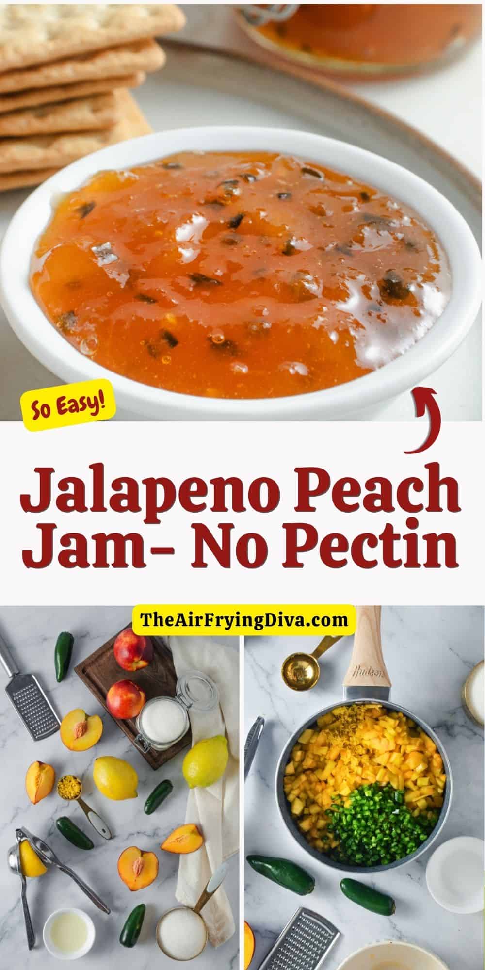 Jalapeno Peach Jam- No Pectin, a simple condiment recipe for of sweet, tangy, and spicy jam made with fresh peaches and peppers .