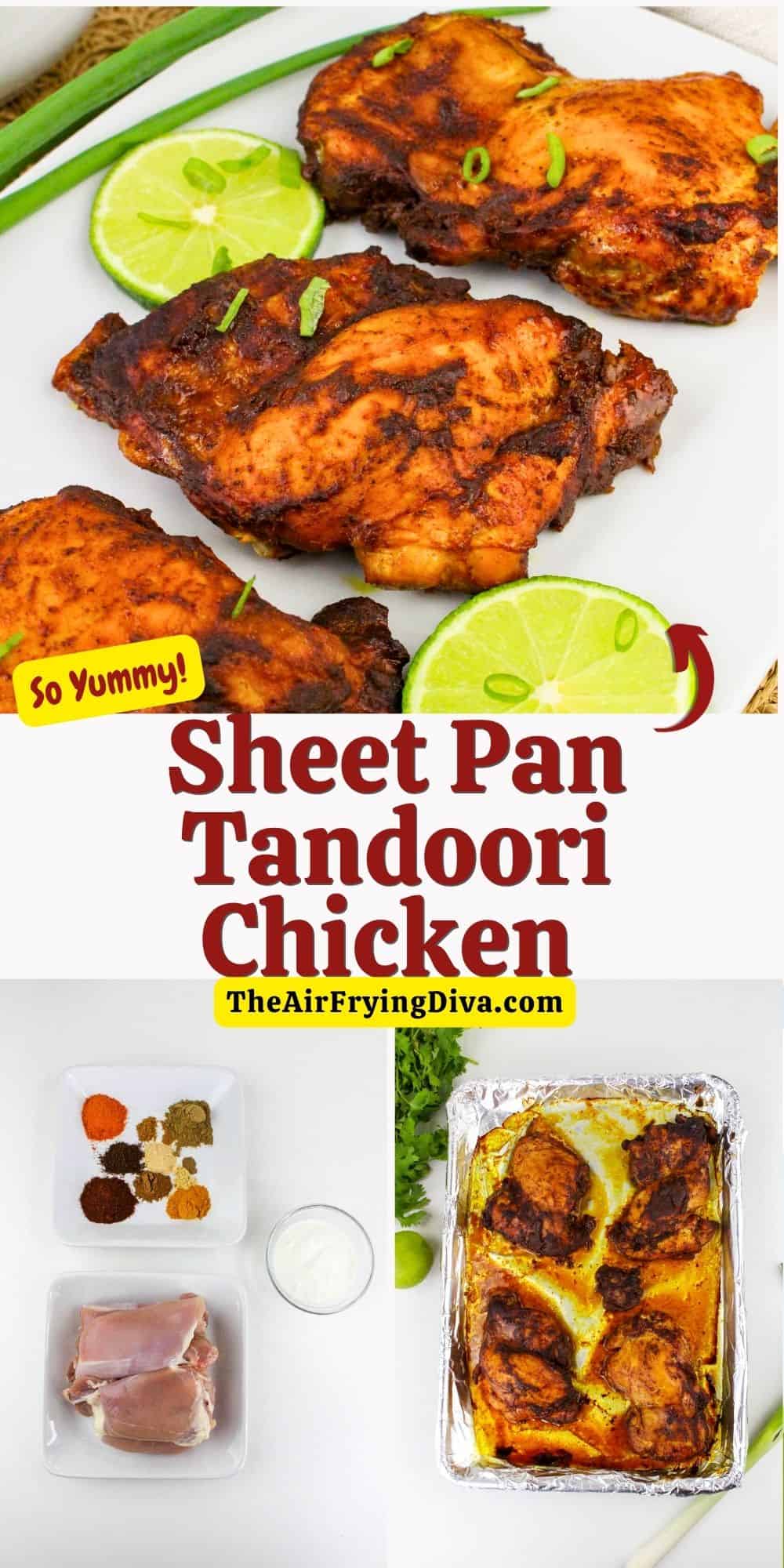 Sheet Pan Tandoori Chicken, a simple dinner recipe featuring chicken legs marinated in yogurt and spices and baked until tender and juicy.