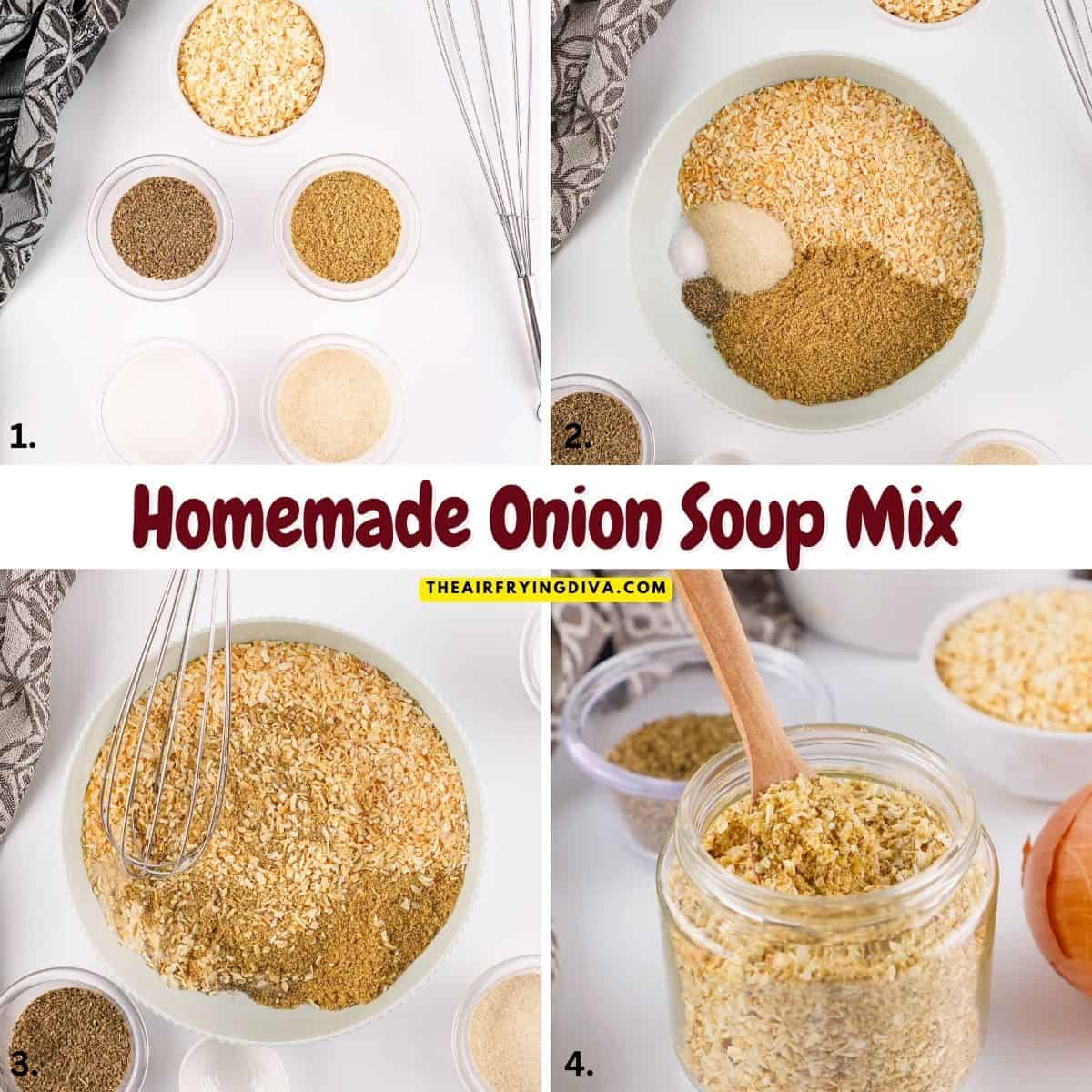Homemade Onion Soup Mix,made with just five ingredients, this versatile seasoning can be used for a variety of food from soups to dips.