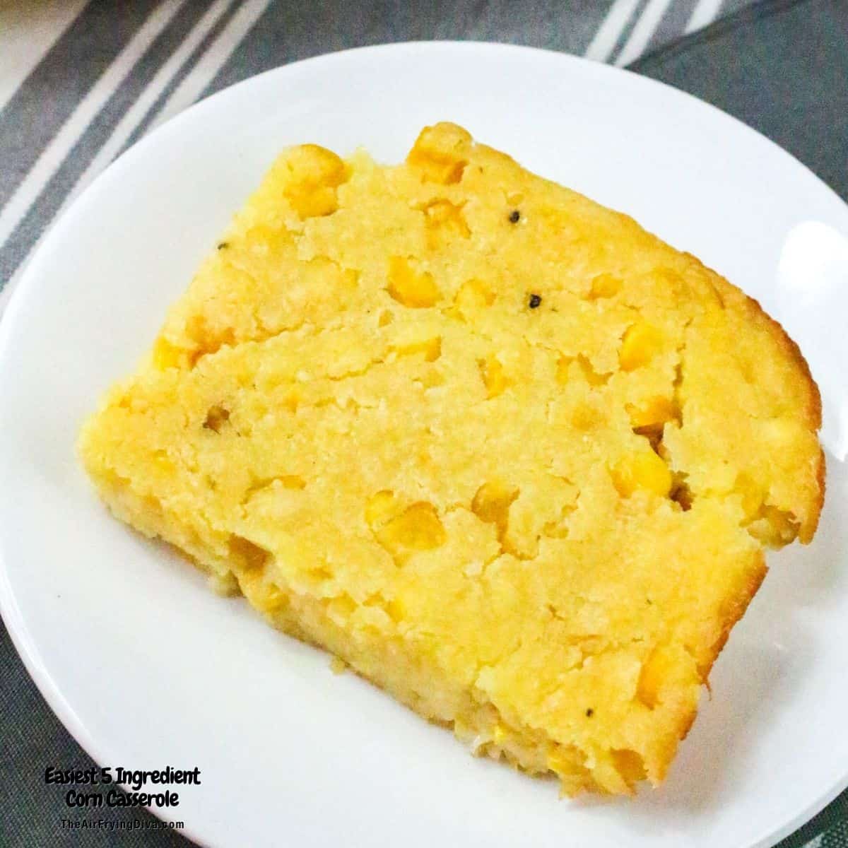 Easiest 5 Ingredient Corn Casserole, a quick and easy side dish made with two kinds of corn and cornbread mix.