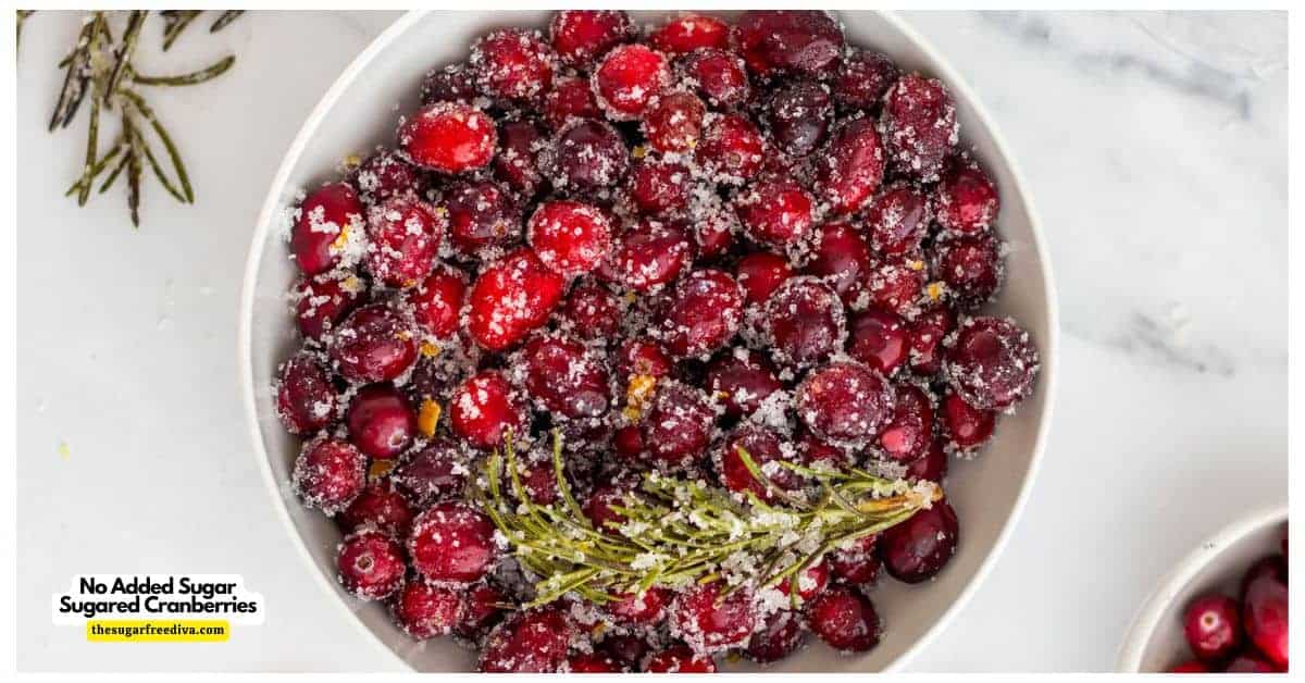 No Added Sugar Sugared Cranberries