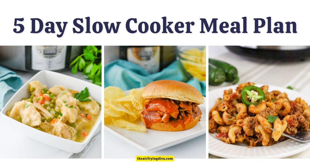5 Day Slow Cooker Meal Plan