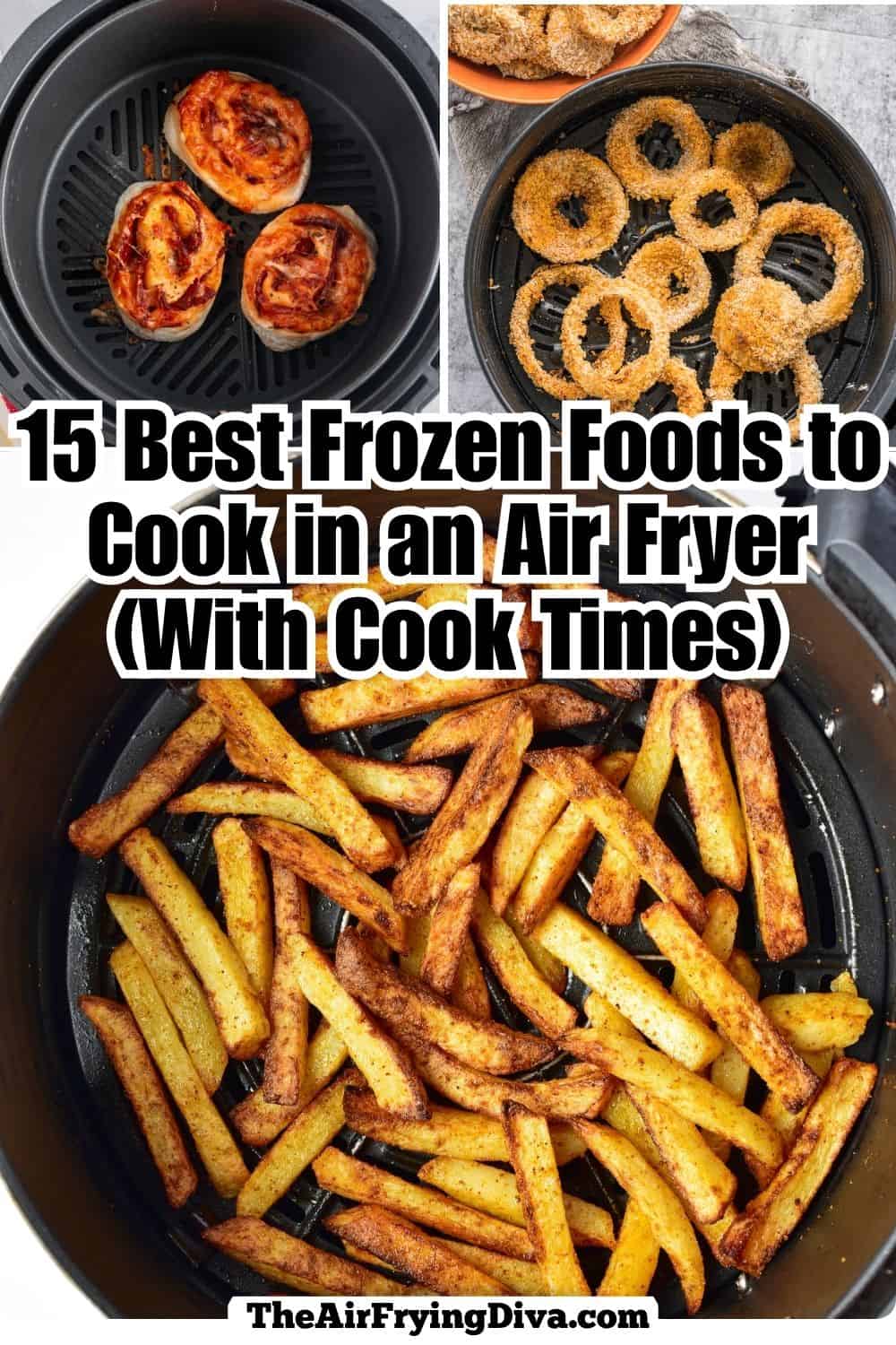Best Frozen Foods to Cook in an Air Fryer- an easy guide with 15 frozen favorites with air fryer cook times, temperatures, and tips. 15 Best Frozen Foods to Cook in an Air Fryer (With Cook Times)