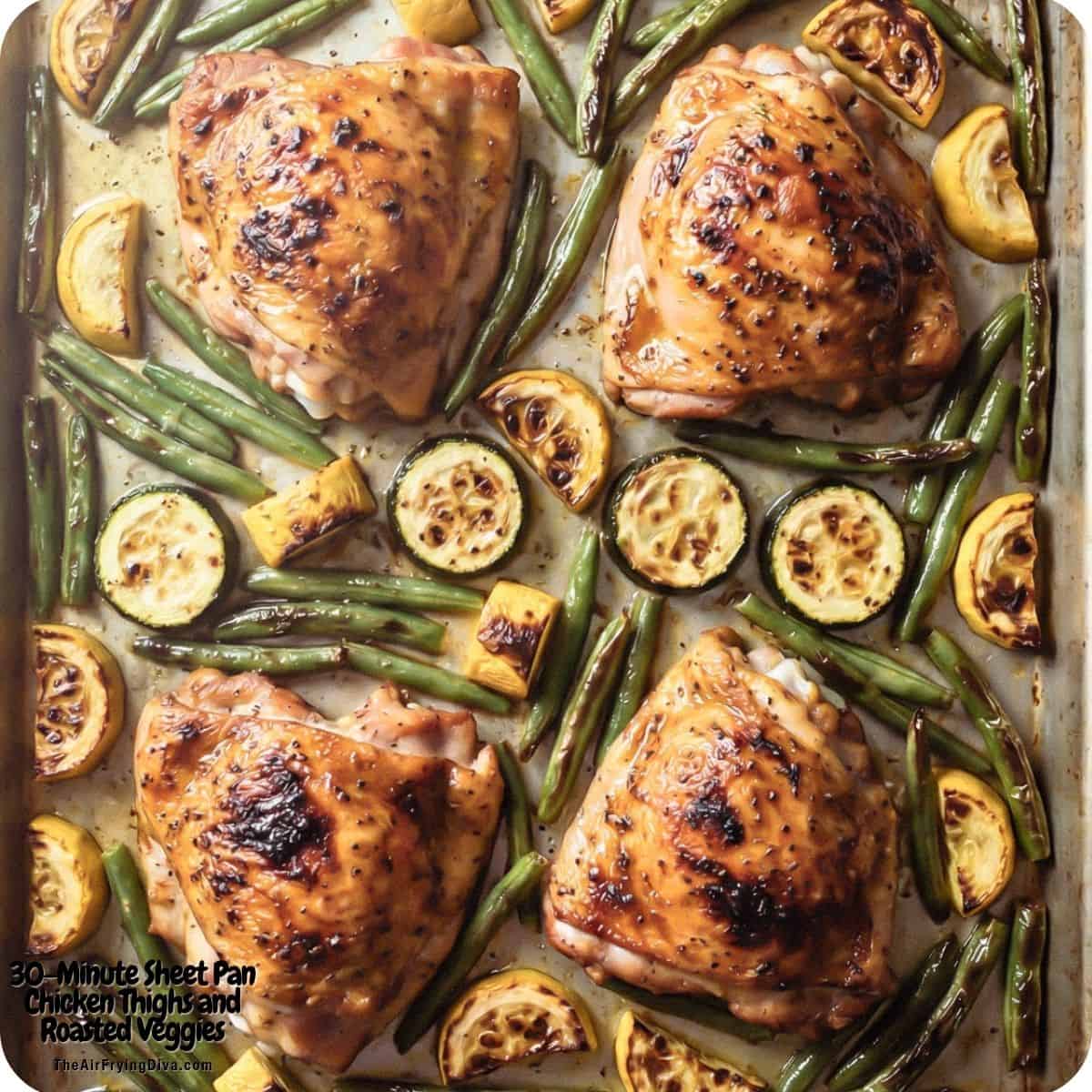 30-Minute Sheet Pan Chicken Thighs and Roasted Veggies, A simple one-pan dinner packed with flavor