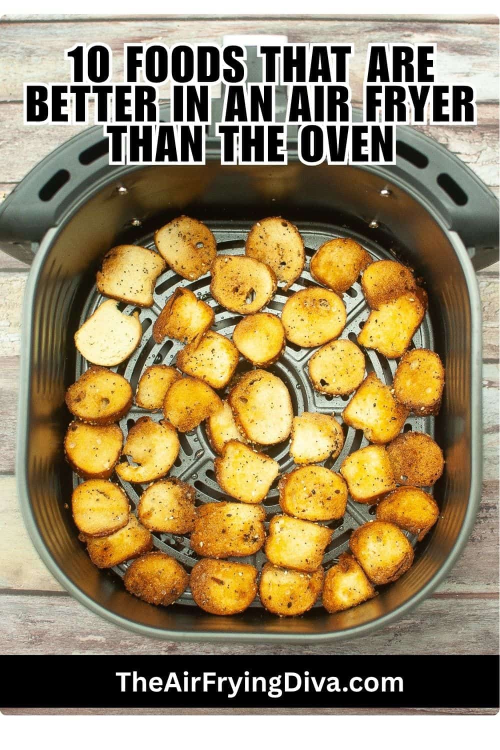 10 Foods That Are Better in an Air Fryer Than the Oven