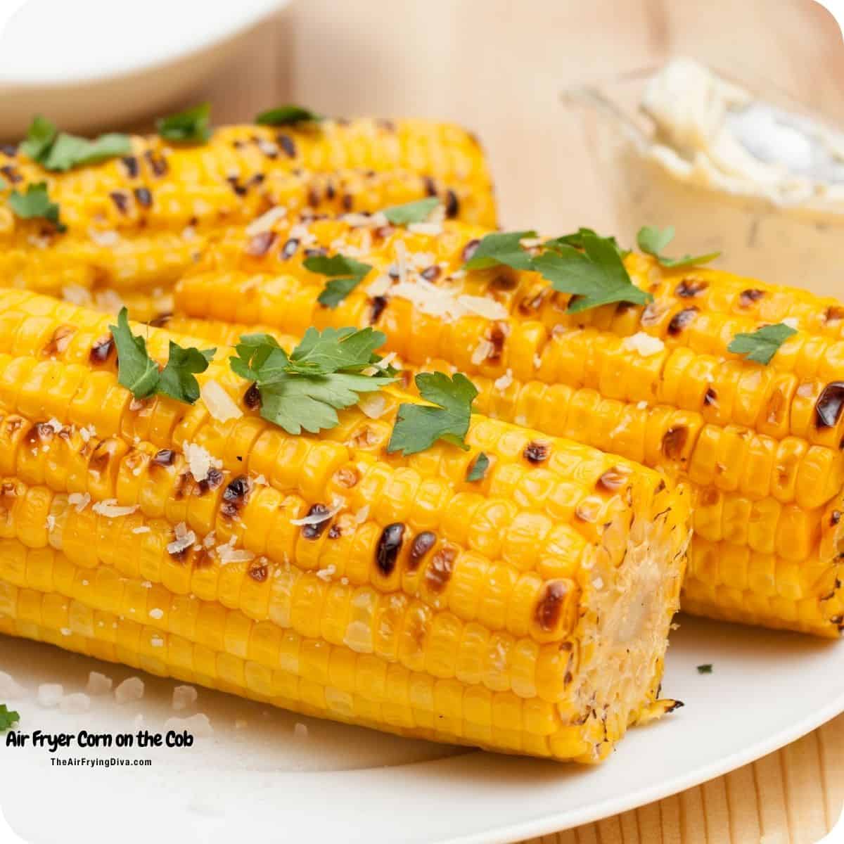 Air Fryer Corn on the Cob, Sweet, juicy corn with perfectly tender kernels  An easy summer side dish recipe everyone will love.