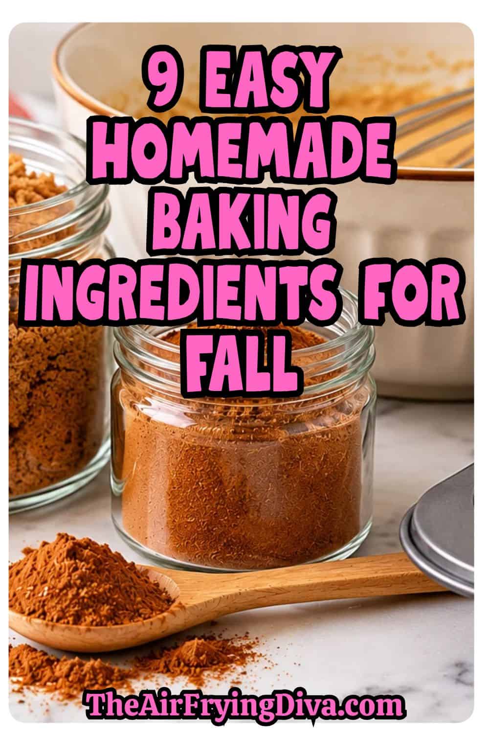 Easy DIY homemade baking ingredients for fall, including DIY spice blends, brown sugar, apple pie filling, and other pantry staples for autumn baking. These 9 Easy Homemade Baking Ingredients for Fall are perfect for stocking your pantry with simple DIY baking staples and flavorful homemade spice blends. From homemade apple pie spice, ground cinnamon, and gingerbread seasoning to brown sugar, baking powder, and apple pie filling, these easy recipes make preparing your favorite fall desserts even more convenient