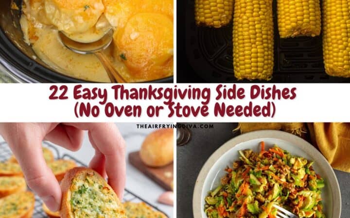 22 Easy Thanksgiving Side Dishes (No Oven or Stove Needed)